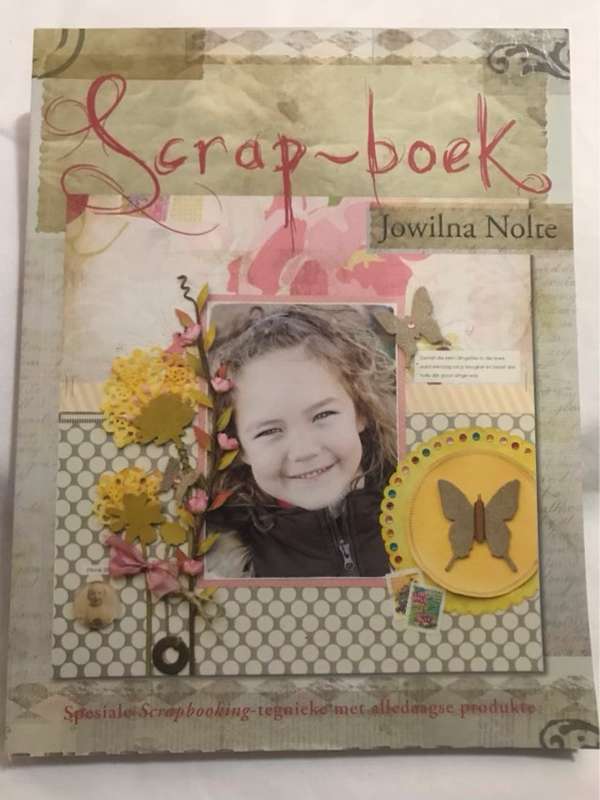 Scrap-boek, spesiale scrapbooking-tegnieke met alledaagse produkte - Jowilna Nolte