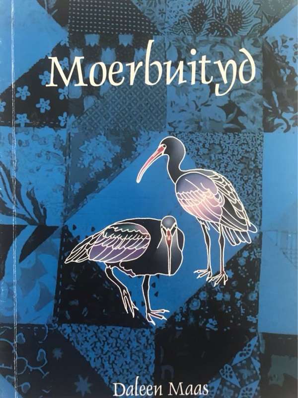 Moerbuityd - Daleen Maas