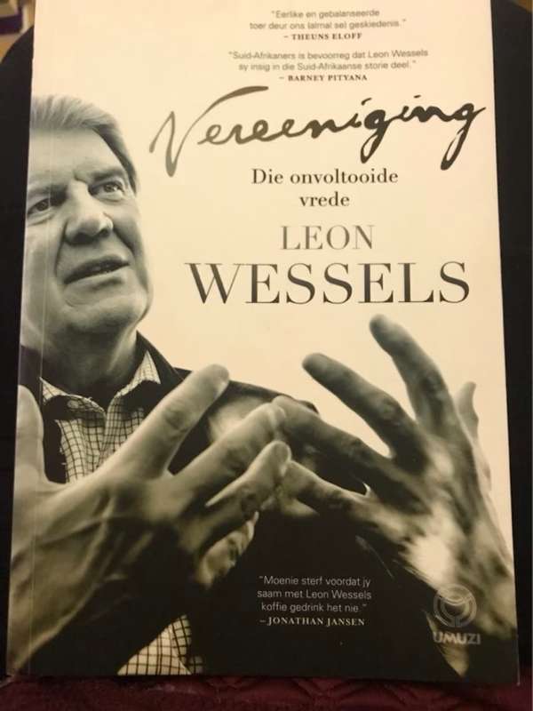Vereeniging, die onvoltooide vrede - Leon Wessels