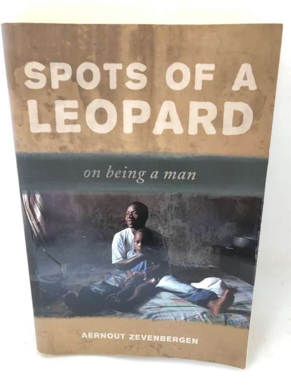 Spots of a Leopard, On Being a Man - Aernout Zevenbergen