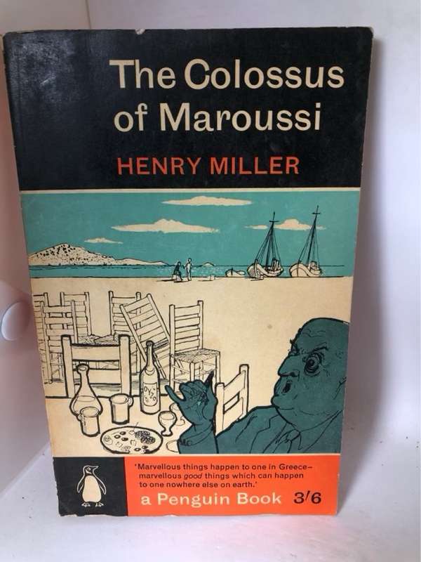 The Colossus of Maroussi - Henry Miller