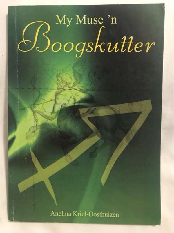 My Muse  n Boogskutter - Anelma Kriel-Oosthuizen