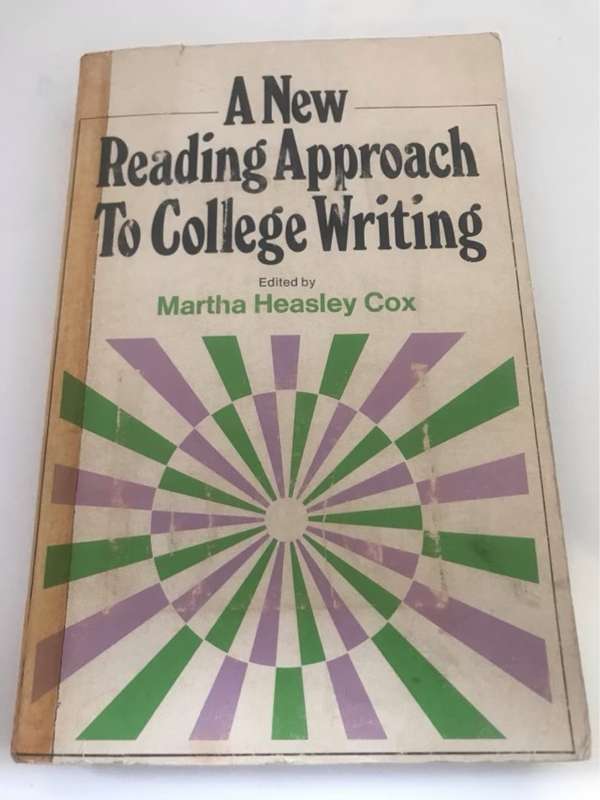 A New Reading Approach to College Writing - Martha H.Cox