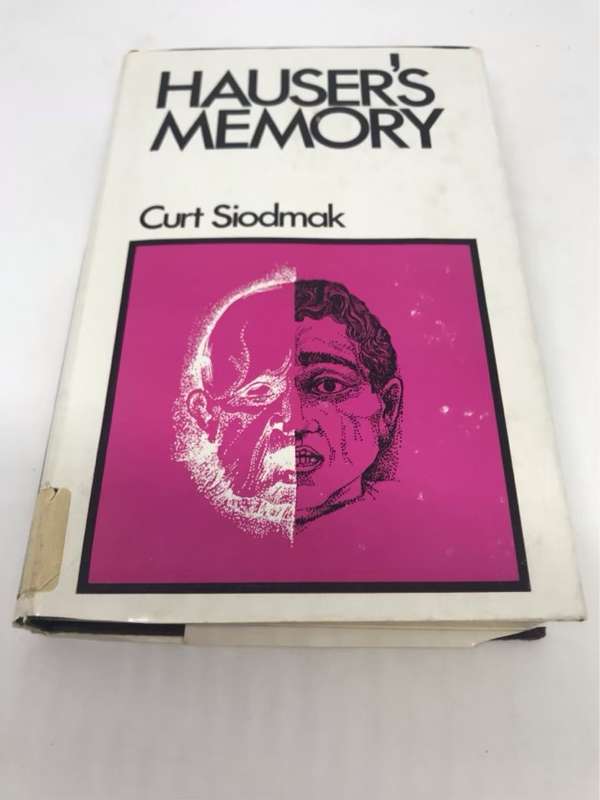 Hauser's Memory - Curt Siodmak