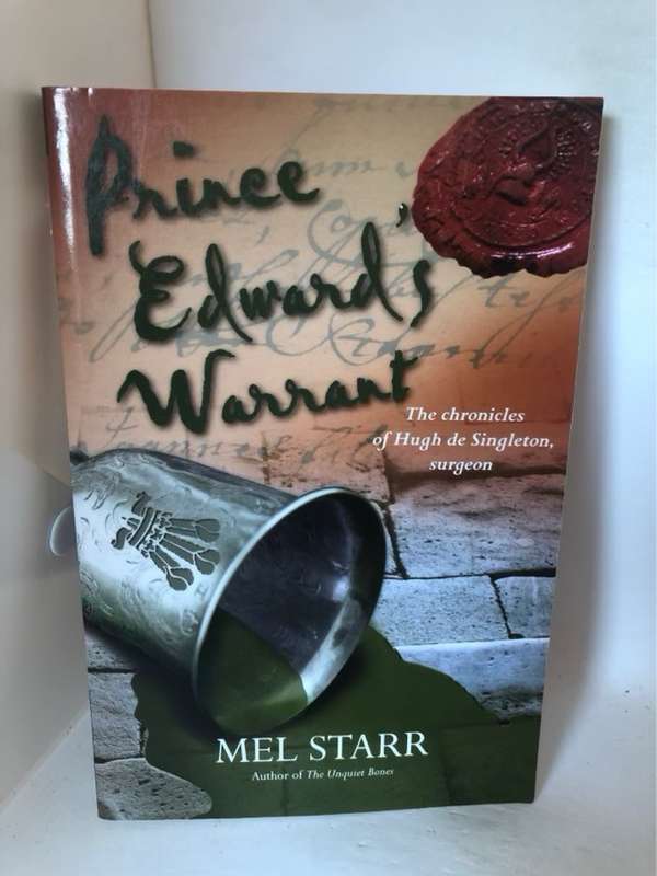 Prince Edward's Warrant - Mel Starr