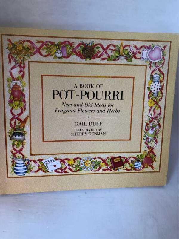 Book of Pot Pourri - Gail Duff