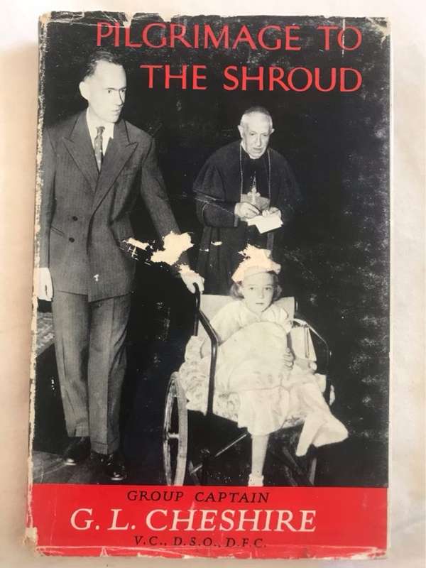 Pilgrimage to the Shroud? - G.L.Cheshire