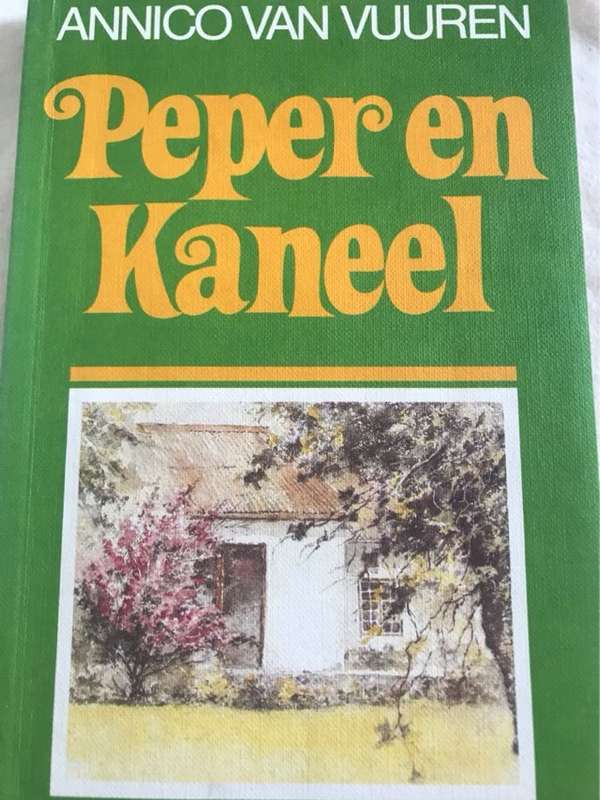 Peper en kaneel - Annico Van Vuuren