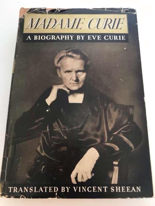 Madame Curie - Eve Curie (Translated by Vincent Sheean