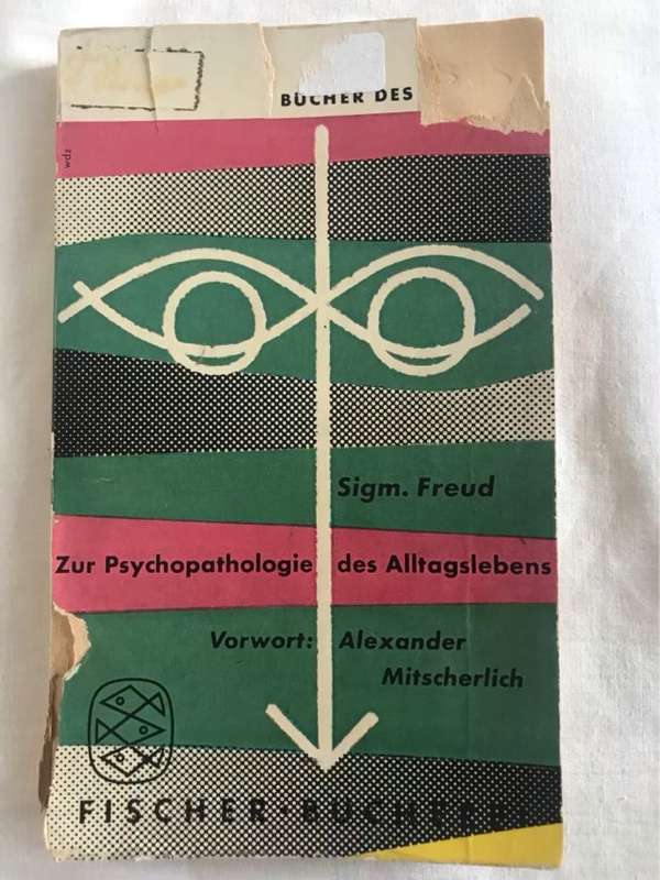 Zur Psychopathologie des Alltagslebens - Sigm.Freud