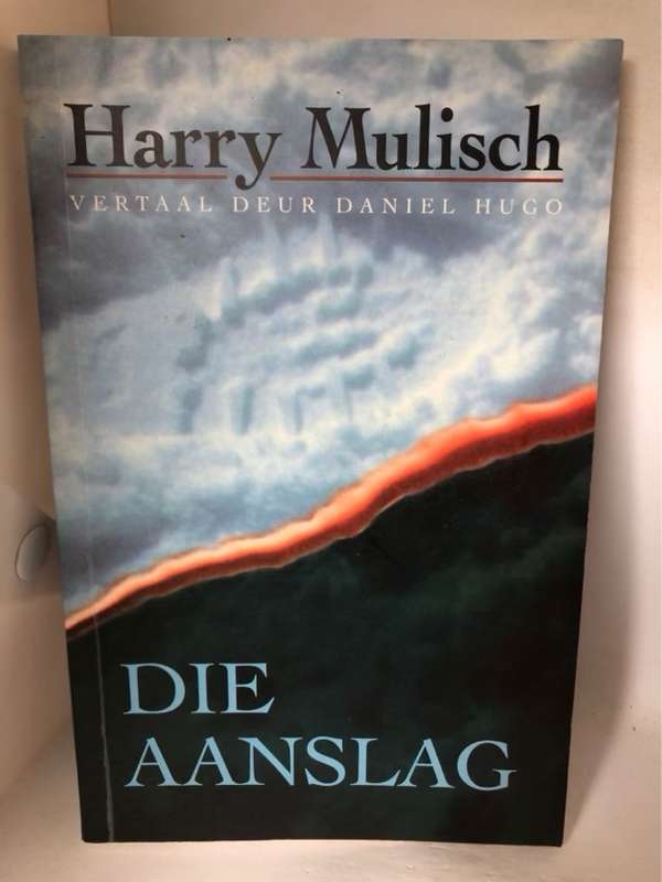 Die Aanslag - Harry Mulisch