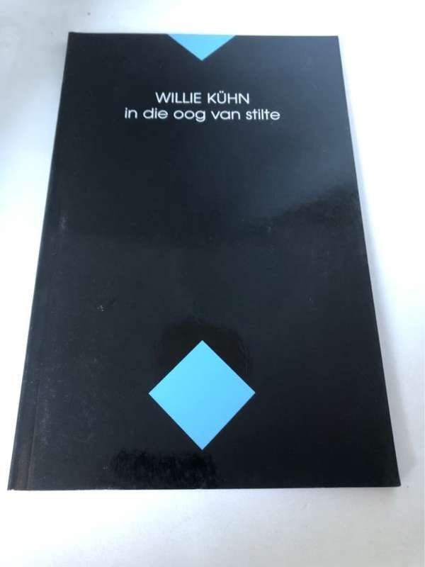 In die oog van stilte - Willie Khn