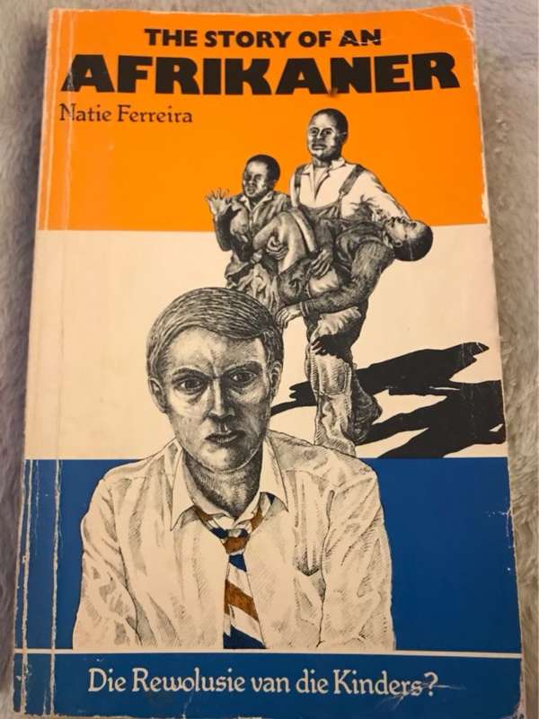 The Story of an Afrikaner - Natie Ferreira