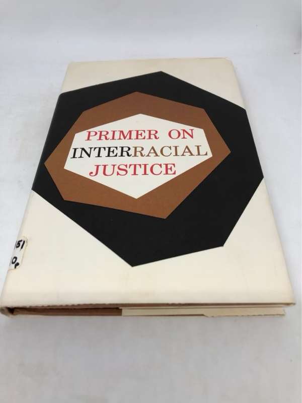 Primer On Interracial Justice - Robert Senser