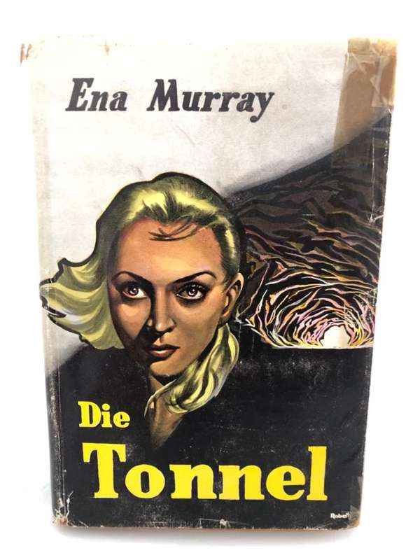 Die Tonnel - Ena Murray