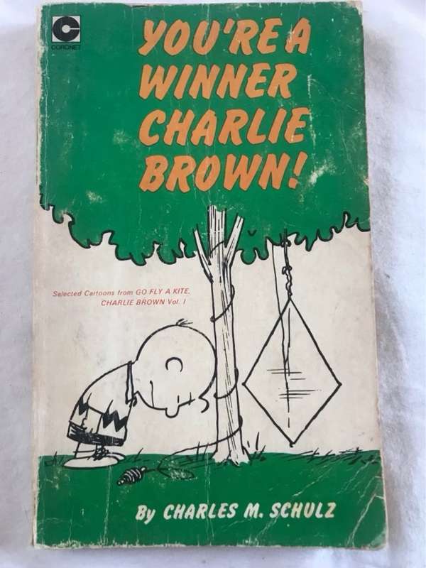 Youre a Winner Charlie Brown! - Charles M.Schulz
