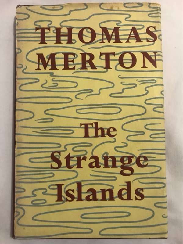 The Strange Islands - Thomas Merton