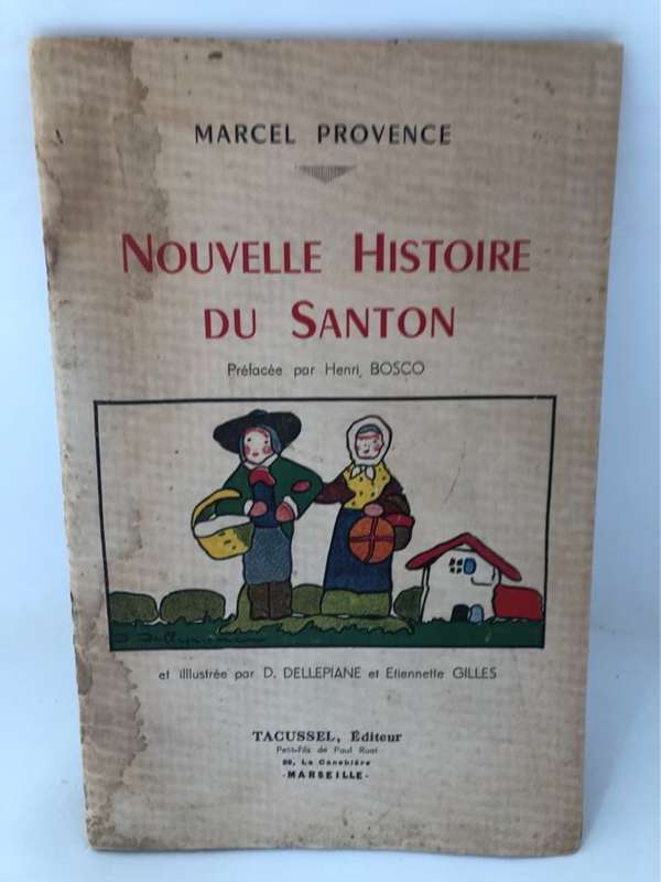 Nouvelle Historie du Santon - Marcel Provence
