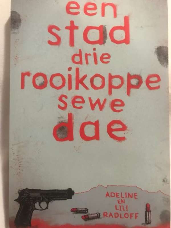 Een stad drie rooikoppe sewe dae - Adeline Radloff