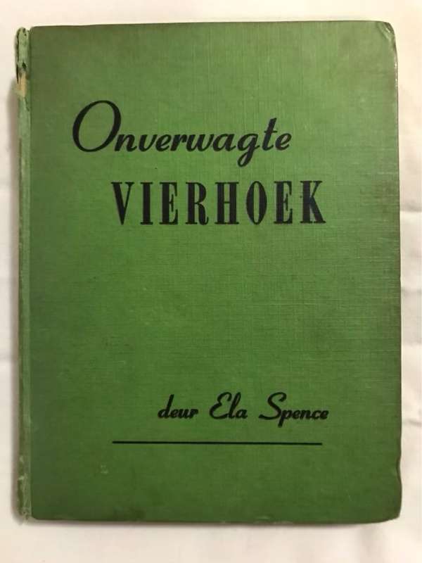 Onverwagte Vierhoek - Ela Spence