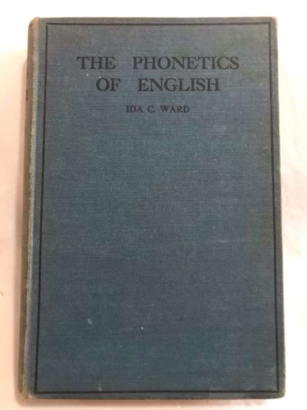 The Phonetics of English - Ida C.Ward