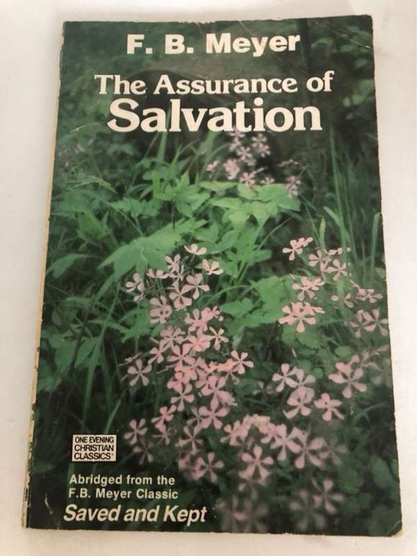 The Assurance of Salvation - F.B.Meyer