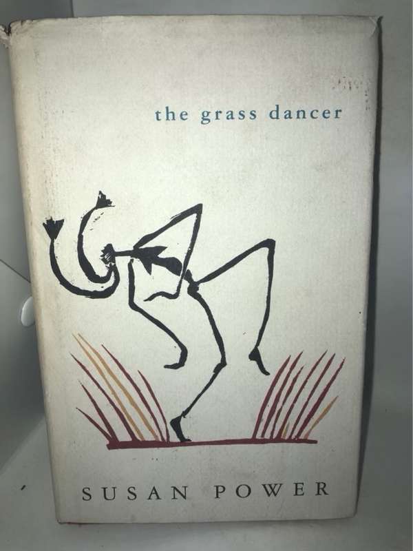 The Grass Dancer - Susan Power