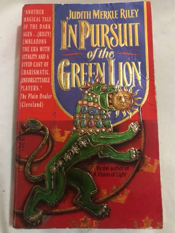 In Pursuit of the Green Lion - Judith Merkle Riley