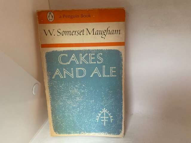 Cakes And Ale - W.Somerset Maugham