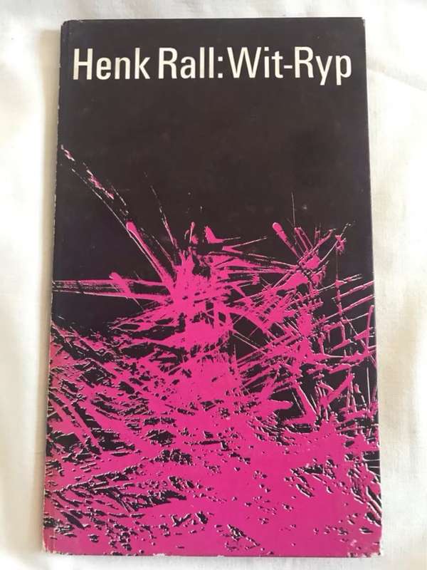 Wit Ryp - Henk Rall