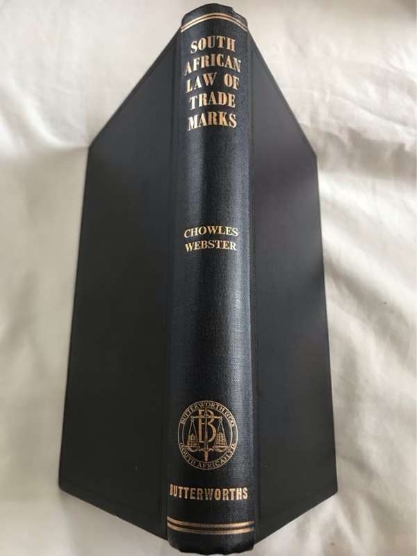South African Law of Trade Marks - Chowles Webster