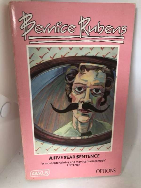 A Five Year Sentence - Bernice Rubens