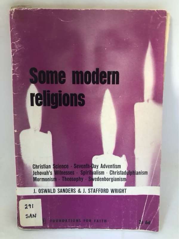 Some Modern Religions - J.Oswald Sanders & S.Wright