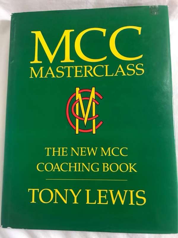 MCC Masterclass, The New MCC Coaching Book - Tony Lewis