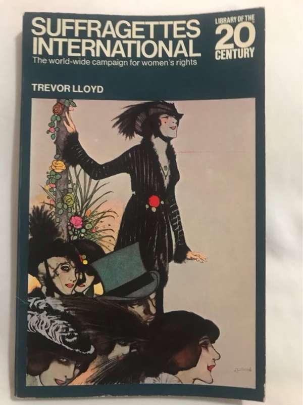 Suffragettes International - Trevor Lloyd