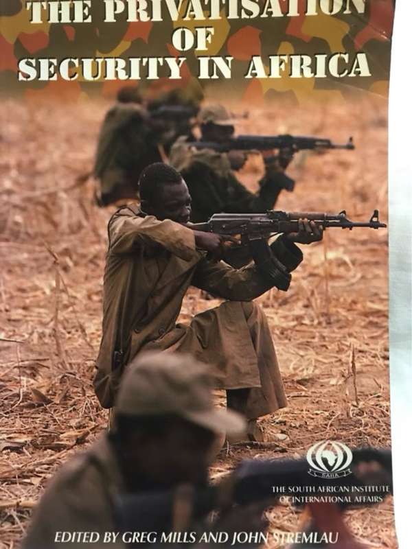 The Privatisation of Security in Africa - Greg Mills, John J. Stremlau