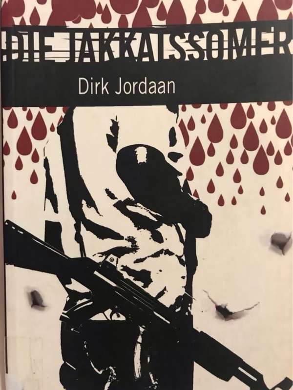 Die jakkalssomer - Dirk Jordaan