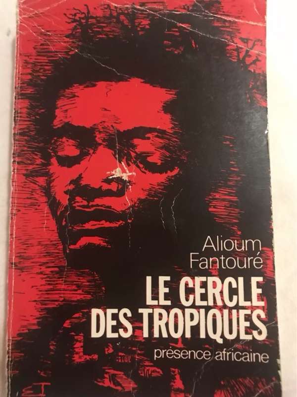 Le Cercle Des Tropiques - Alioum Fantoure