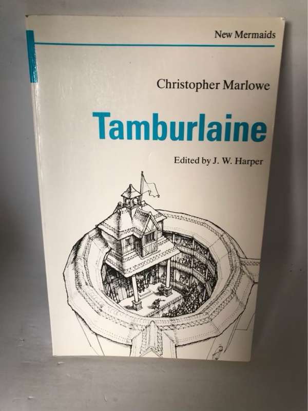 Tamburlaine - Christopher Marlowe