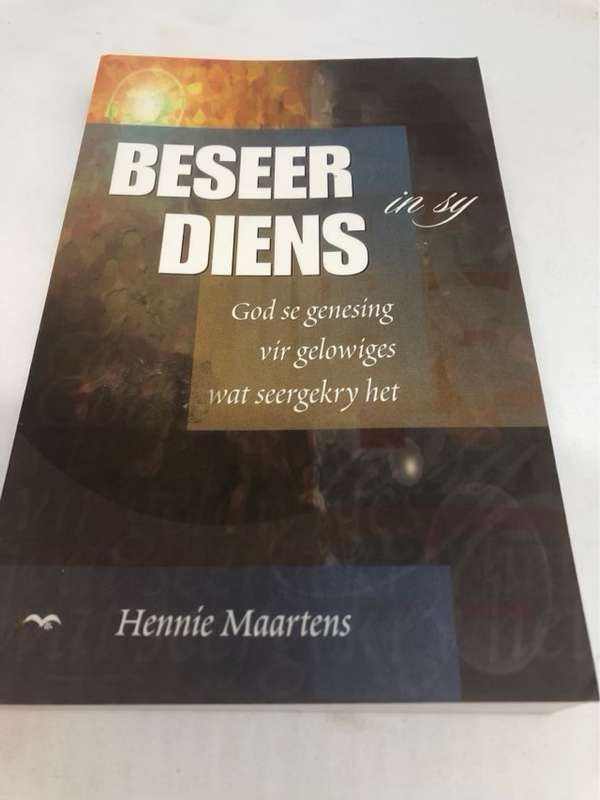 Beseer In Sy Diens - Hennie Maartens