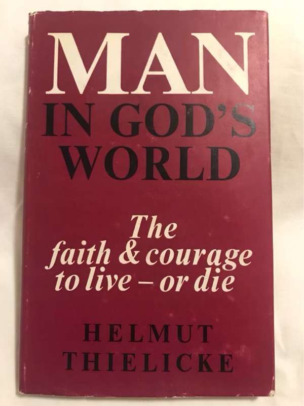 Man in God's World - Helmut Thielicke