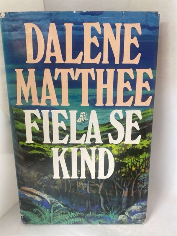 Fiela se kind - Dalene Matthee