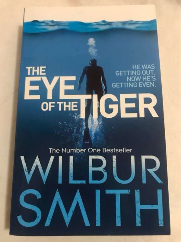 The Eye of the Tiger - Wilbur A. Smith