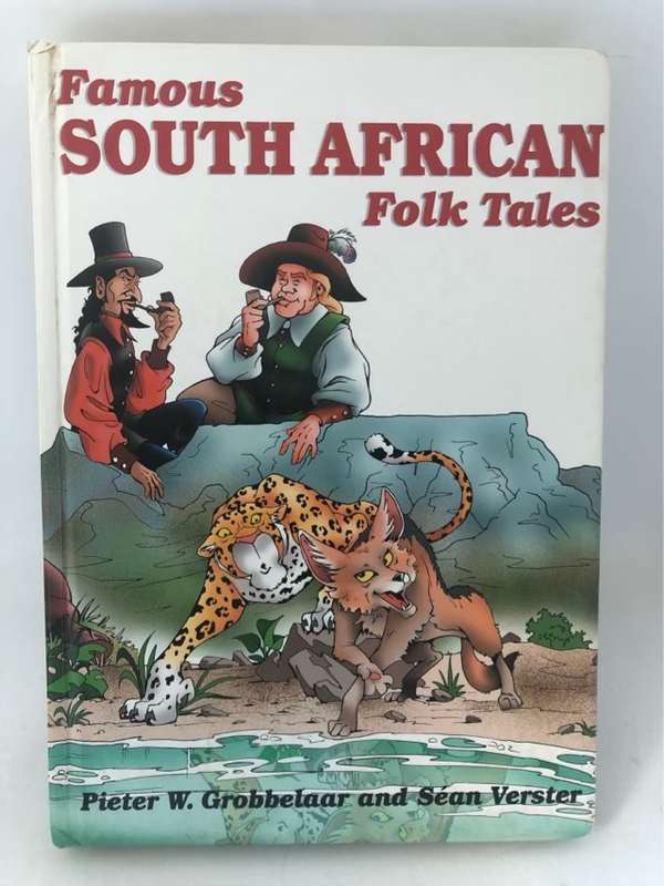 Famous South African Folk Tales - Pieter W. Grobbelaar