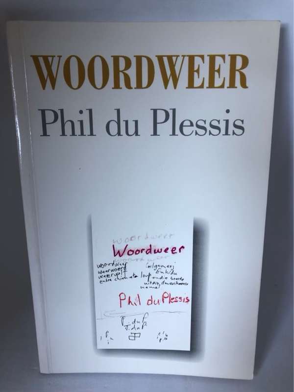 Woordweer, gedigte uit die twintigste eeu - Phil Du Plessis
