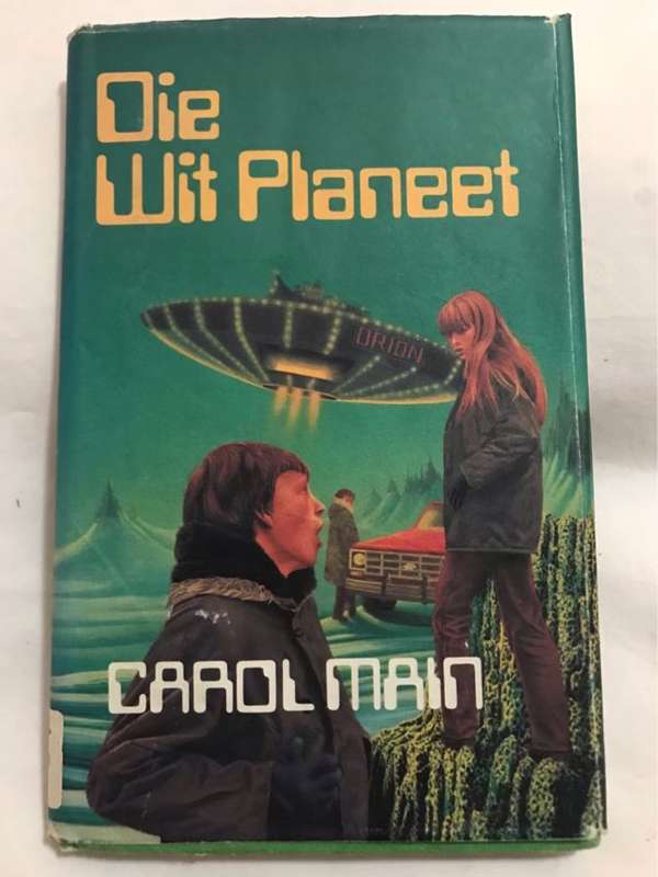 Die Wit Planeet - Carol Main
