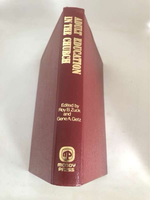Adult Education in the Church - Gene A.Getz Ed.