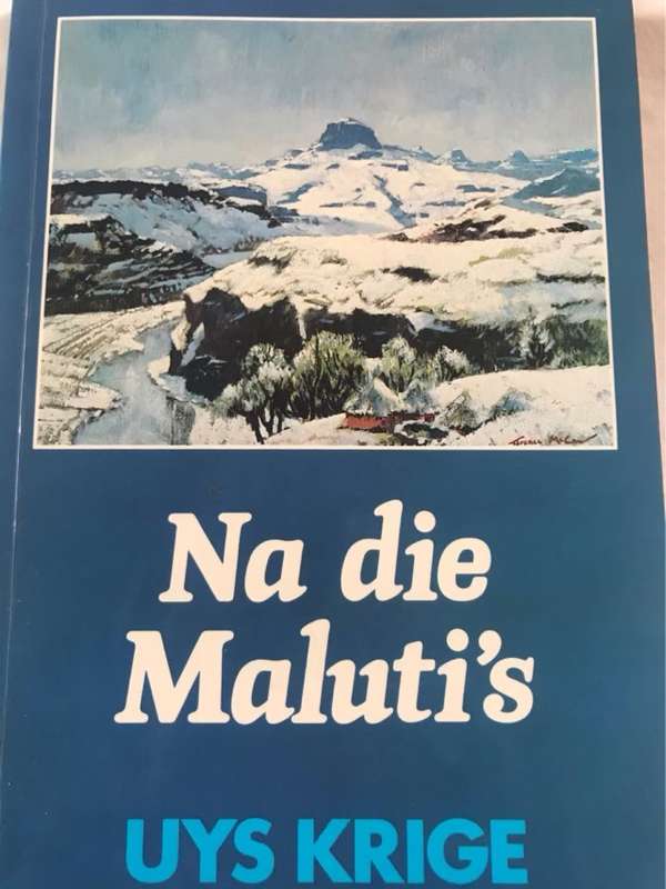 Na die Maluti's - Uys Krige