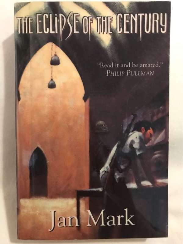 The Eclipse of the Century - Jan Mark