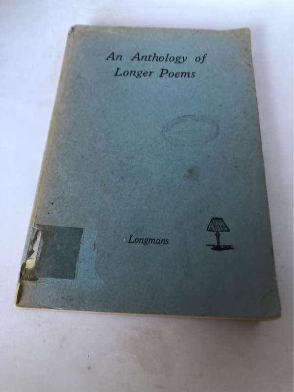 An Anthology of Longer Poems - T.W.Moles & A.R.Moon Ed.